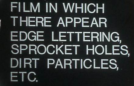 Film in Which There Appear Sprocket Holes, Edge Lettering, Dirt Particles, etc.
