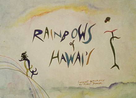 Rainbows of Hawai'i